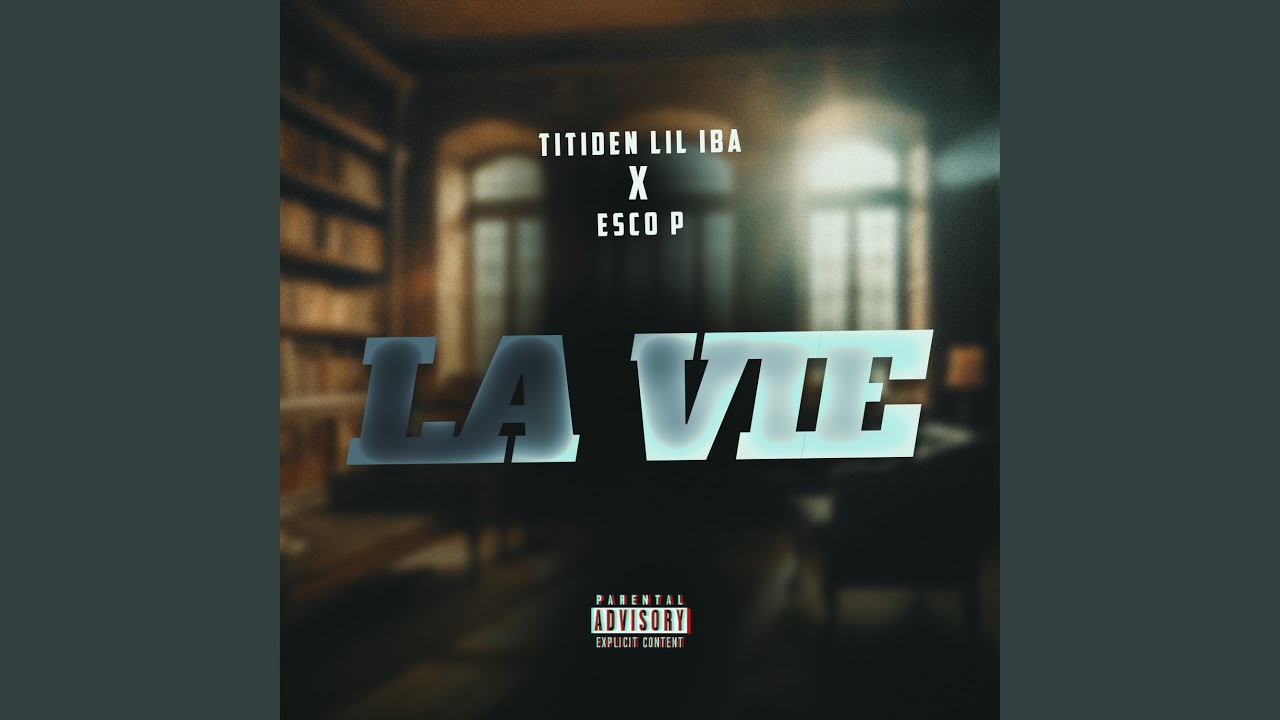 La vie - Titiden Lil Iba feat Esco P