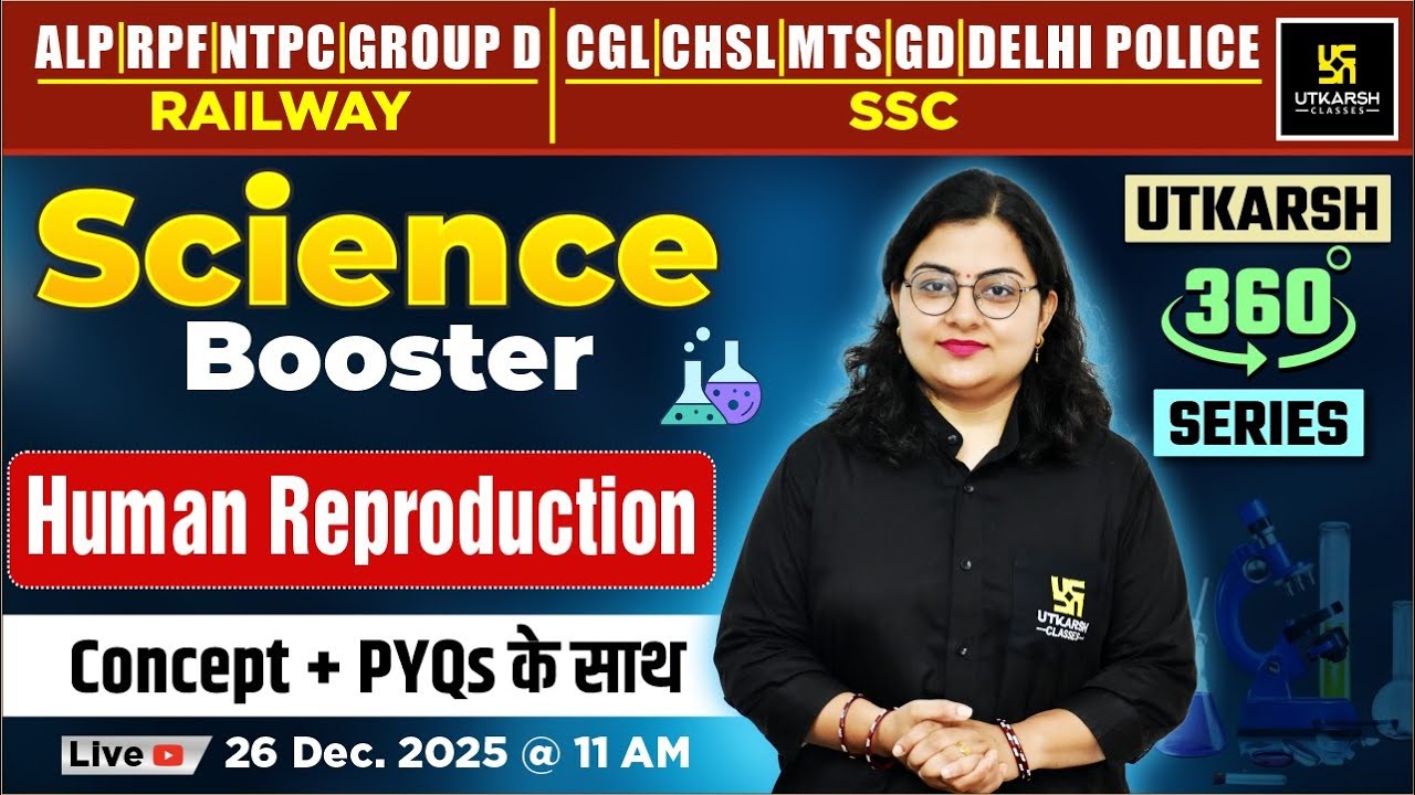 Human Reproduction | Science Booster #18 | Utkarsh 360 Series | Dr. Neelam Ma'am