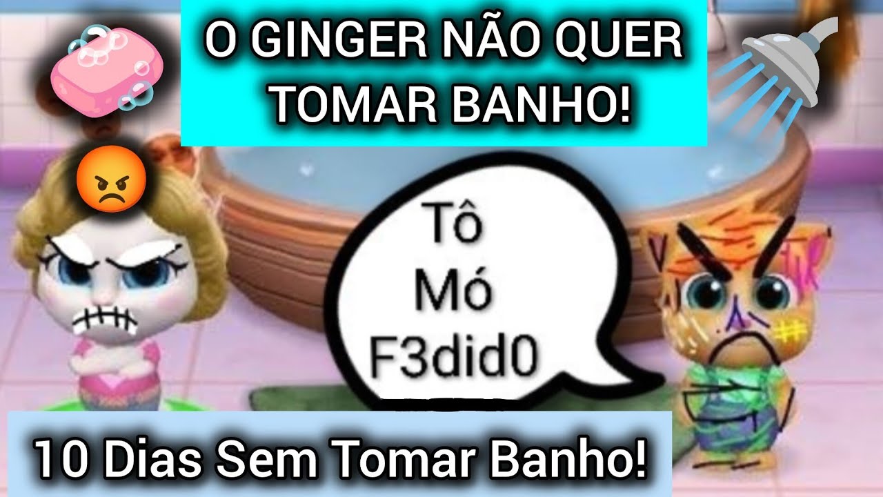 O Ginger Não Quer Tomar Banho! 🧼🚿 Episódio 44