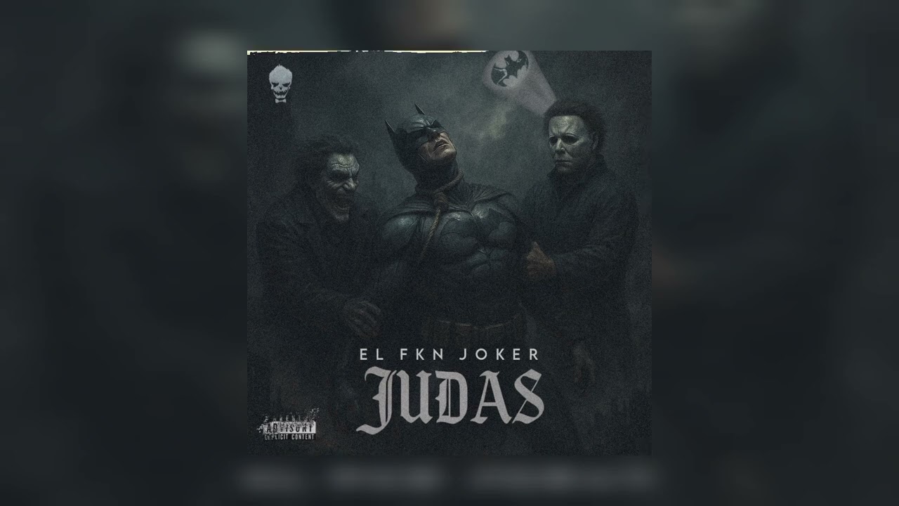 El FKN Joker - JUDAS (Audio Oficial)