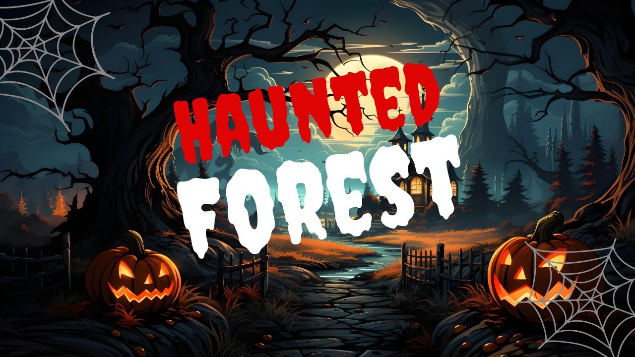 House of Horrors: Deep in the Haunted Forest | A Haunting Halloween Ambience