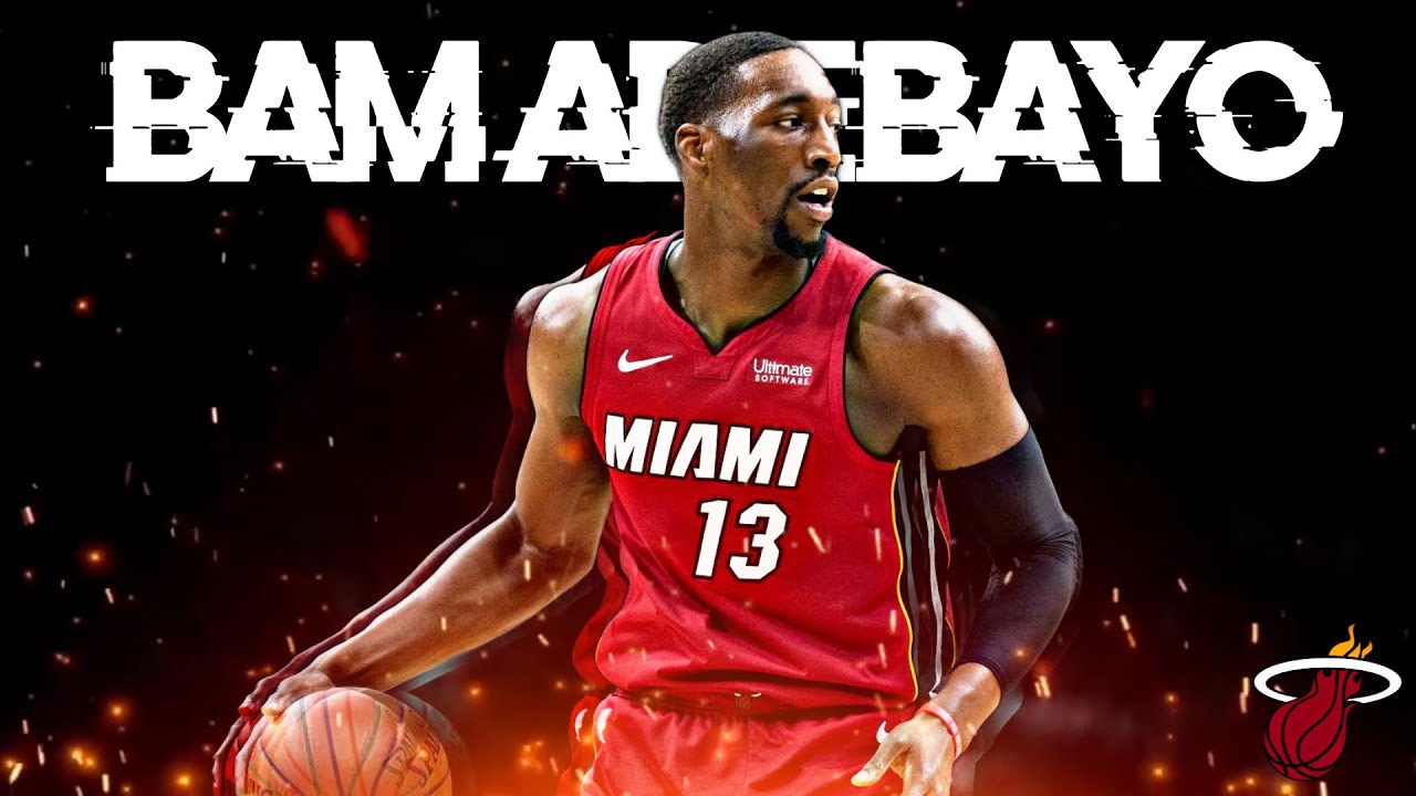 Bam Adebayo Mix - 