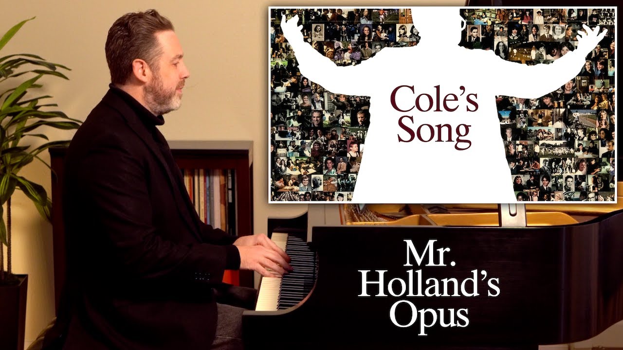 Mr. Holland's Opus: Cole's Song (piano cover)