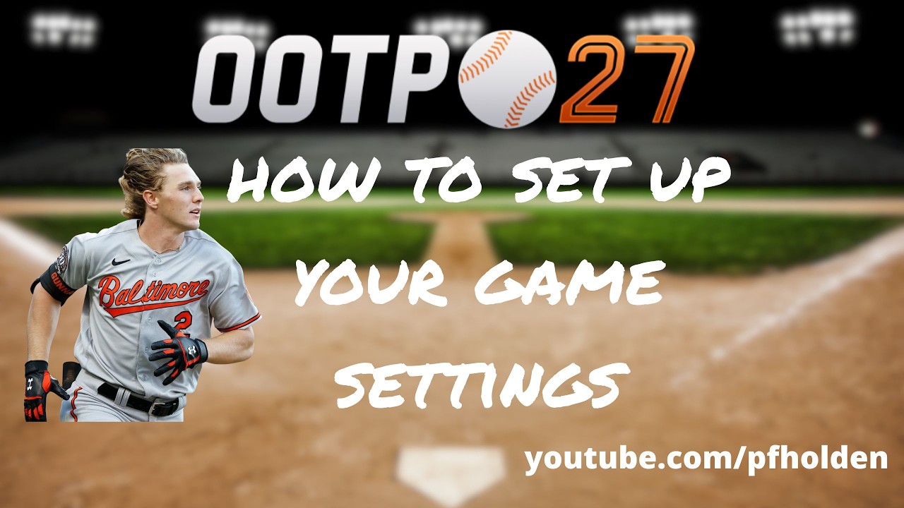 Настройки игры для OOTP 27: руководство по OOTP 27