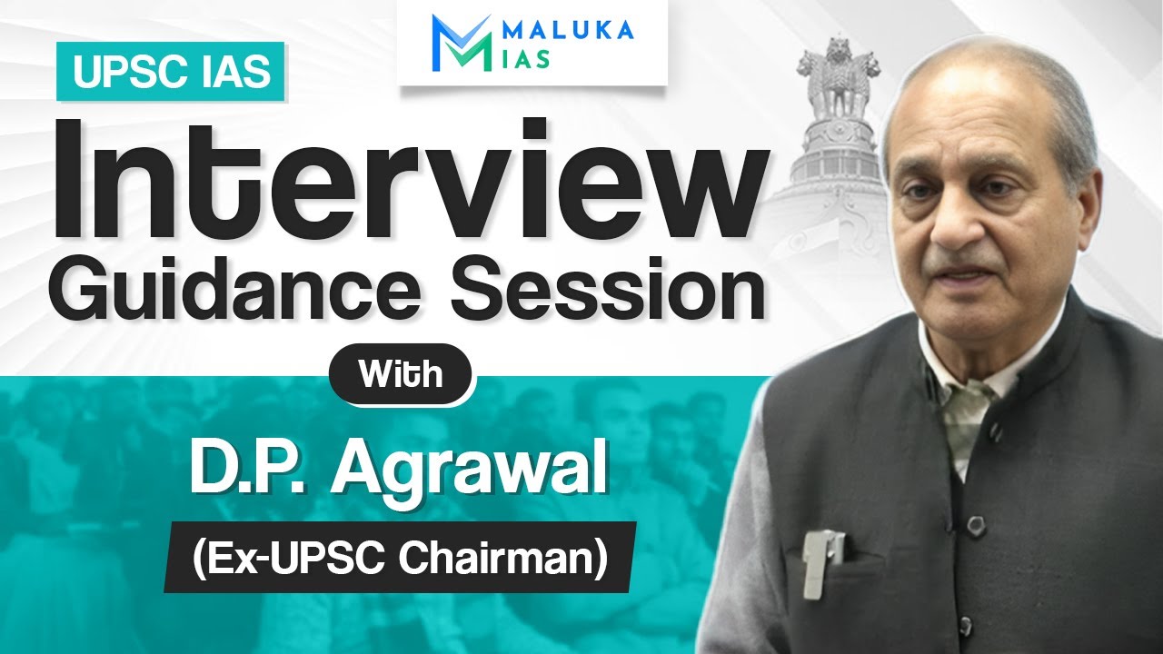 D P Agarwal (Ex-UPSC Chairman) #upsc #ias #ips #interviewtips #iasinterview