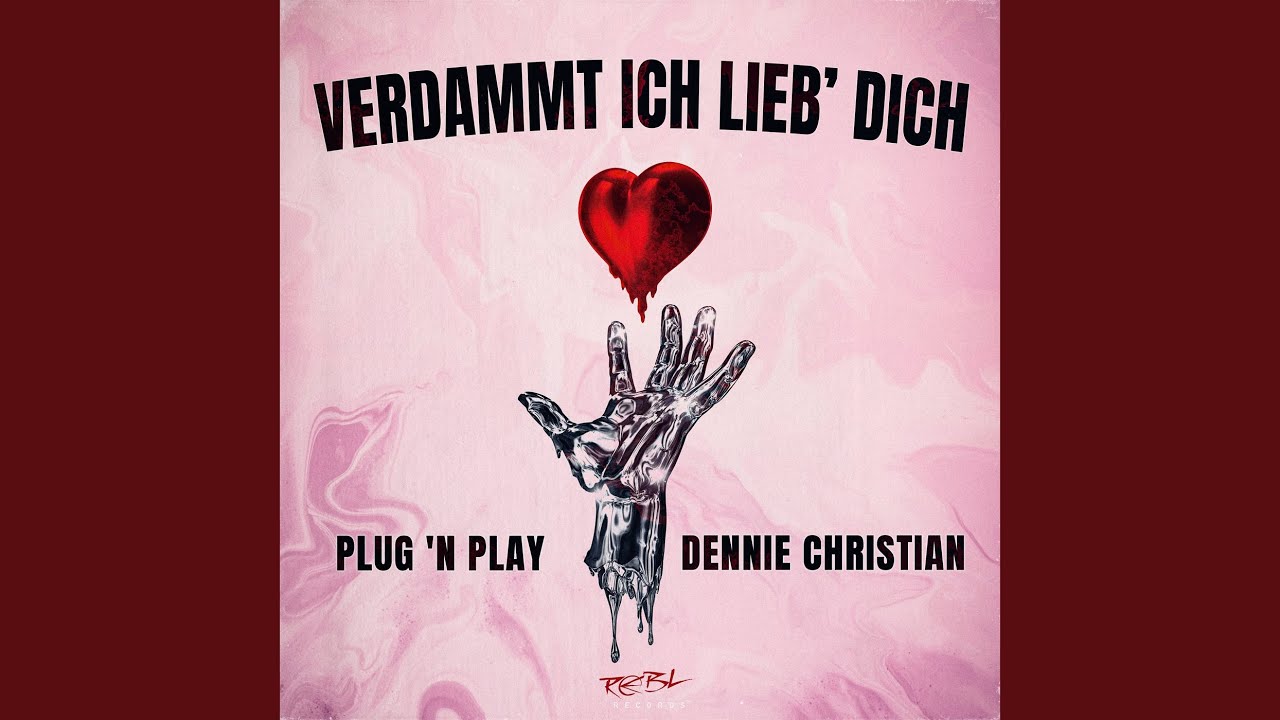 Verdammt Ich Lieb' Dich