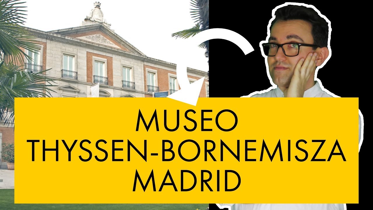 Museo Thyssen Bornemisza di Madrid