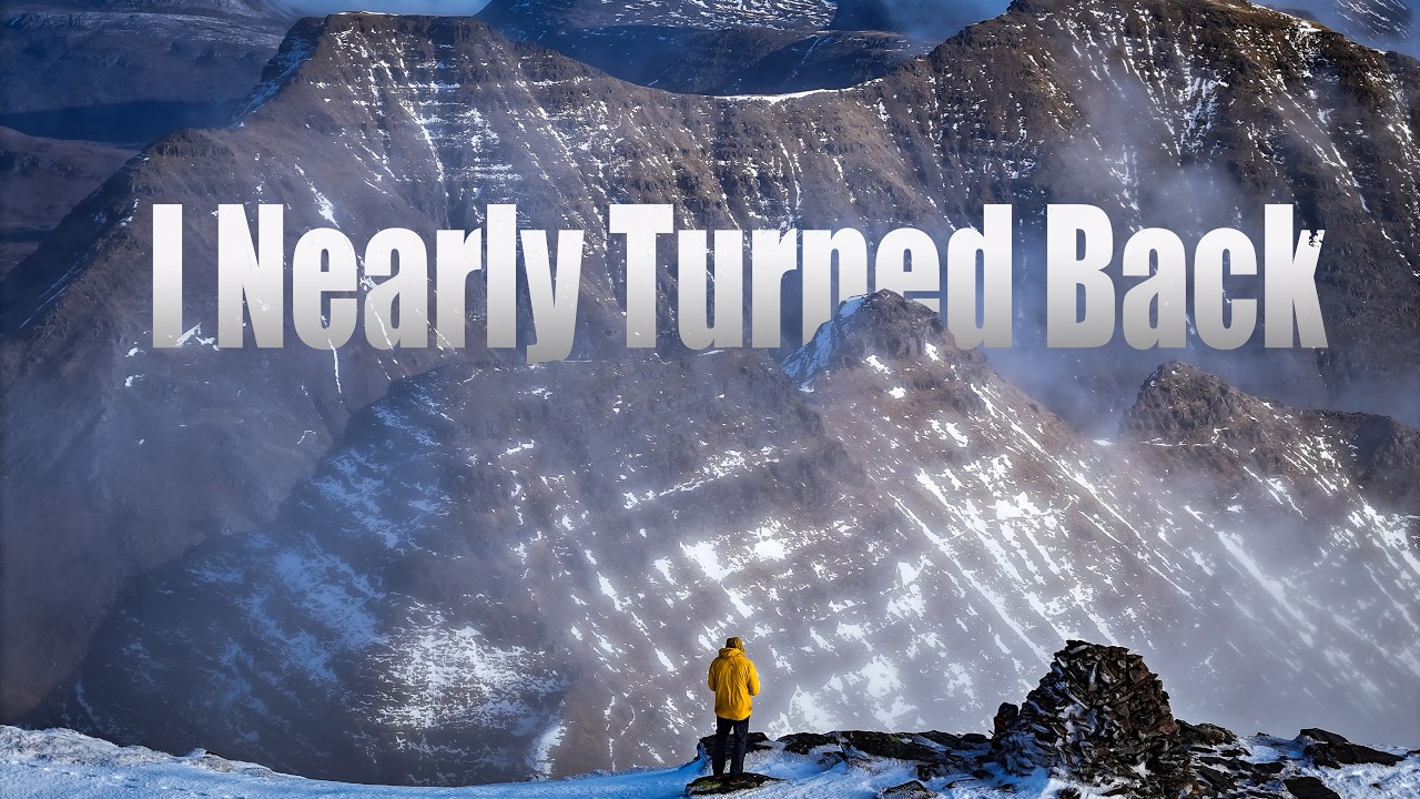 One of the Finest Mountains in Scotland : Perseverance & Procrastination