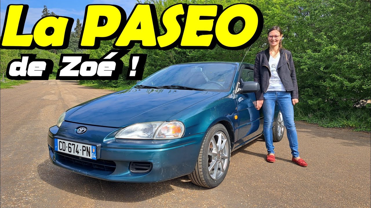 ZOÉ ET SA TOYOTA PASEO SEULEMENT 200 EN FRANCE ! LA PAROLE DE PROPRIO