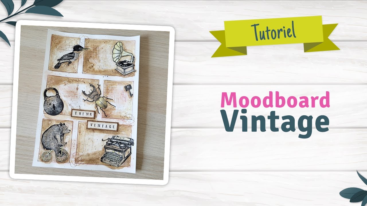 TUTO #moodboard VINTAGE | Facile de A à Z avec les tampons ACTION haul scrapbooking