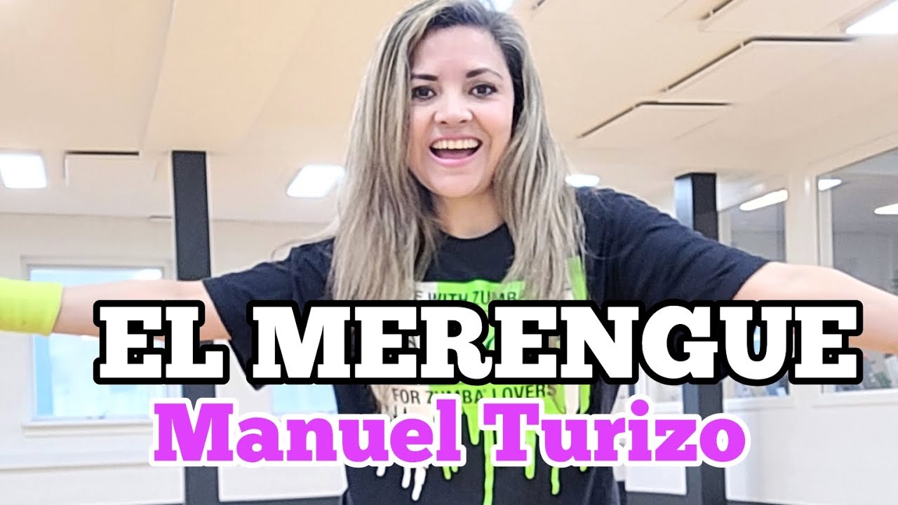 El Merengue Manuel Turizo - Zumba choreo by Karla Borge