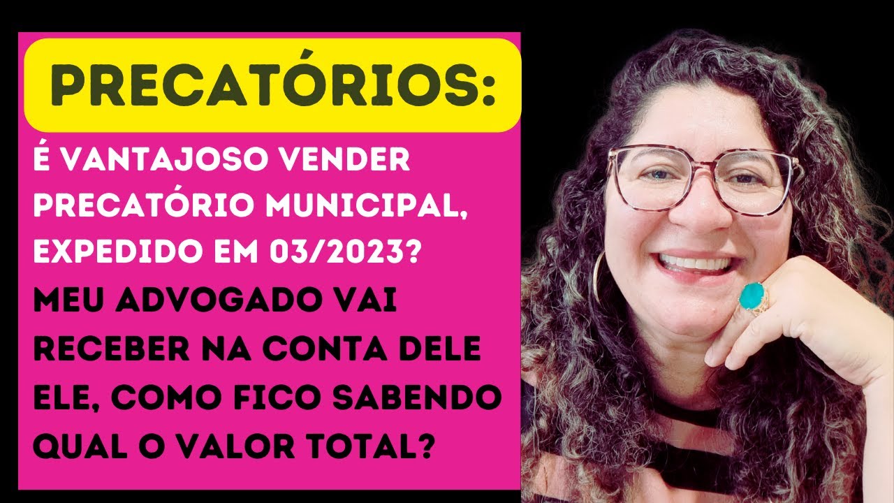 PRECATÓRIOS: Como faço para encontrar um advogado de um parente falecido? Compensa vender?
