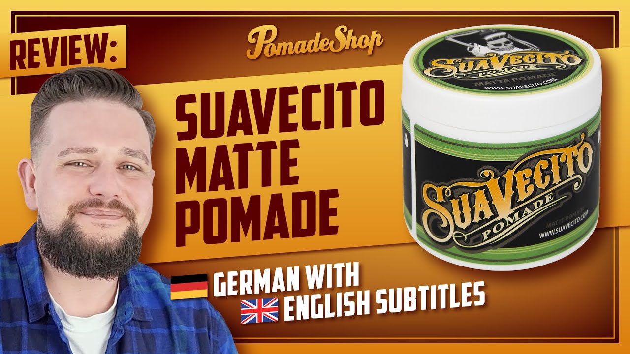 WB-Klassiker in matt! | Suavecito Matte Pomade Review | German + English subtitles