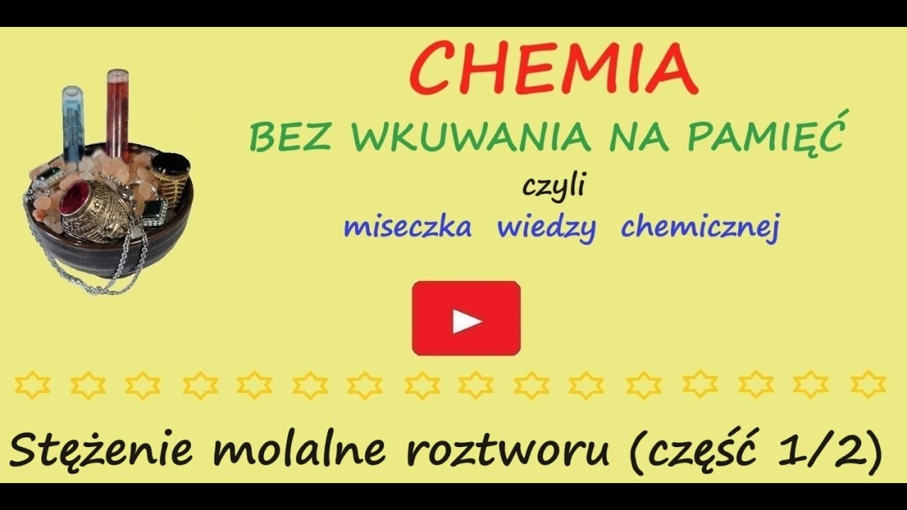 Stężenie molalne roztworu (część 1/2)