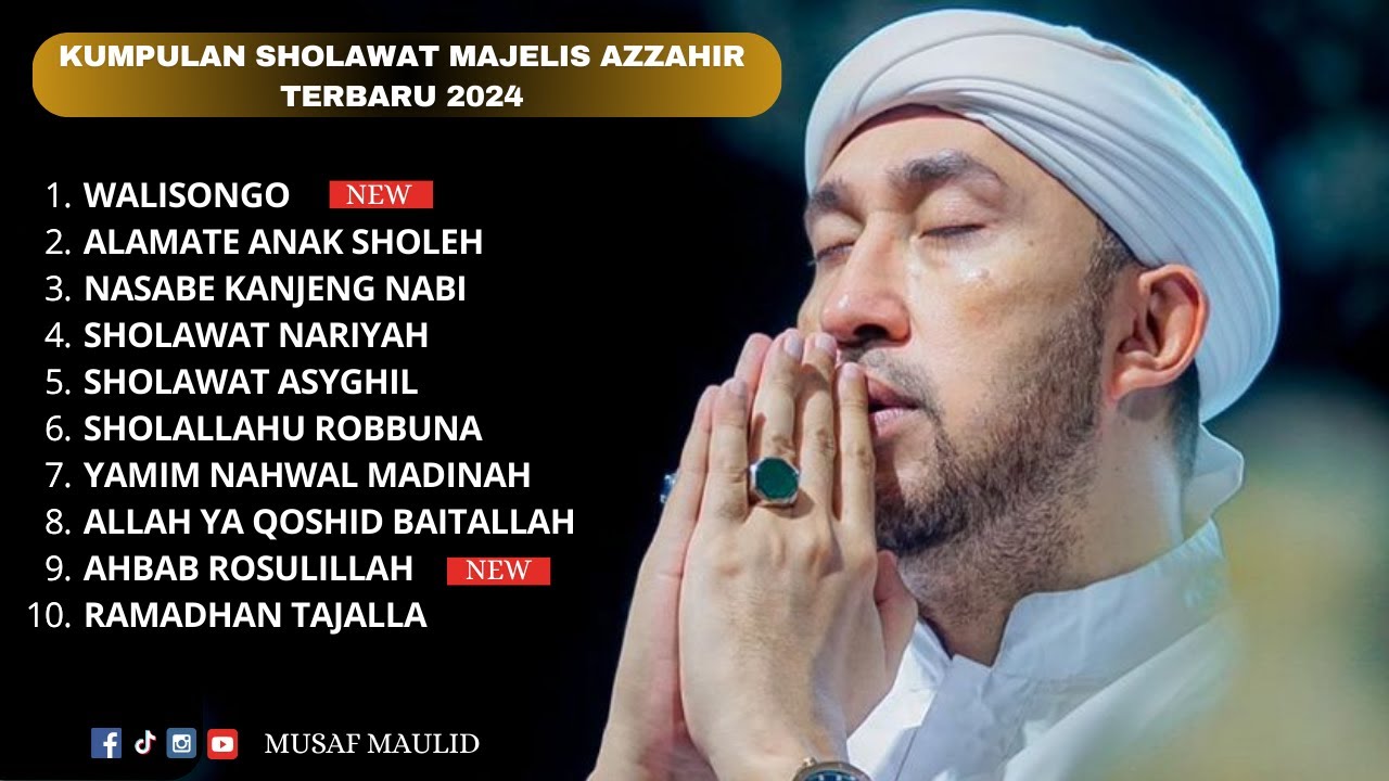 Kumpulan Sholawat Majelis Azzahir Terbaru 2024