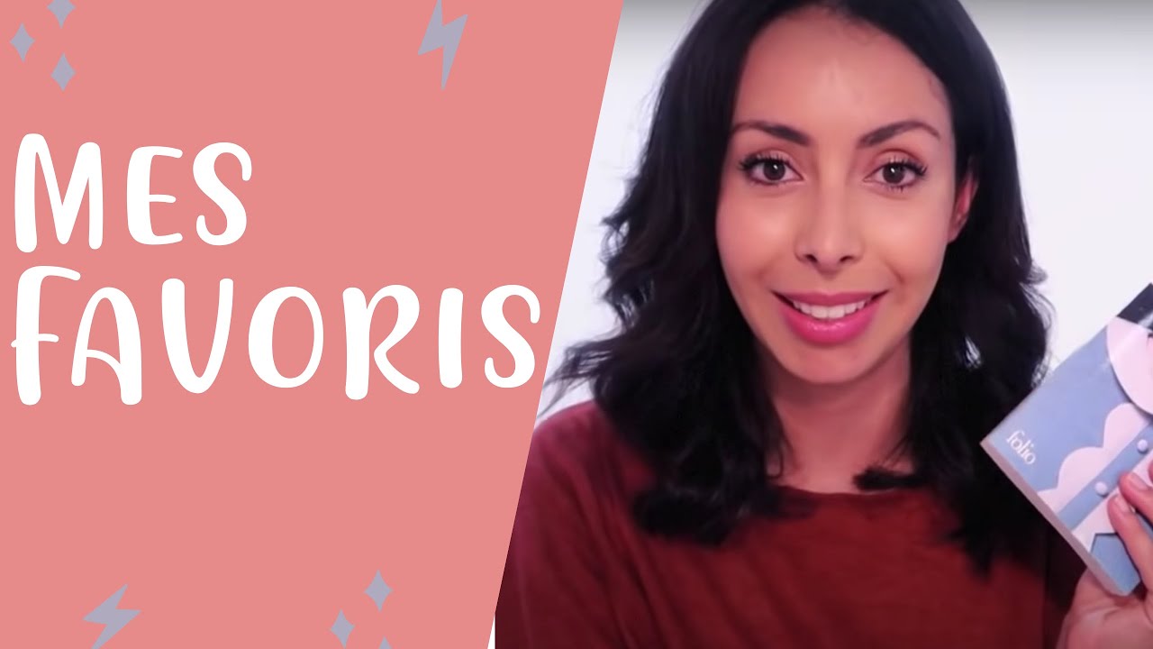 Favoris de JUILLET: Soins Livre et Make up