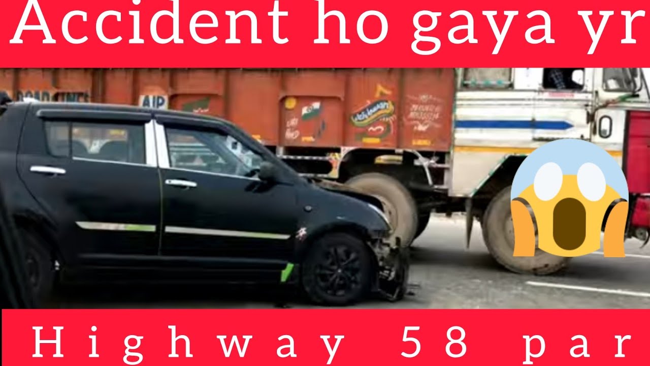 Accident Ho Gaya Highway pay ||  Delhi to Mussoorie road trip || by Aryan bisht