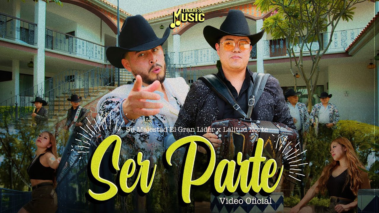 Ser Parte - Su Majestad... El Gran Lider x Latitud Cinco Norte (Video Oficial)