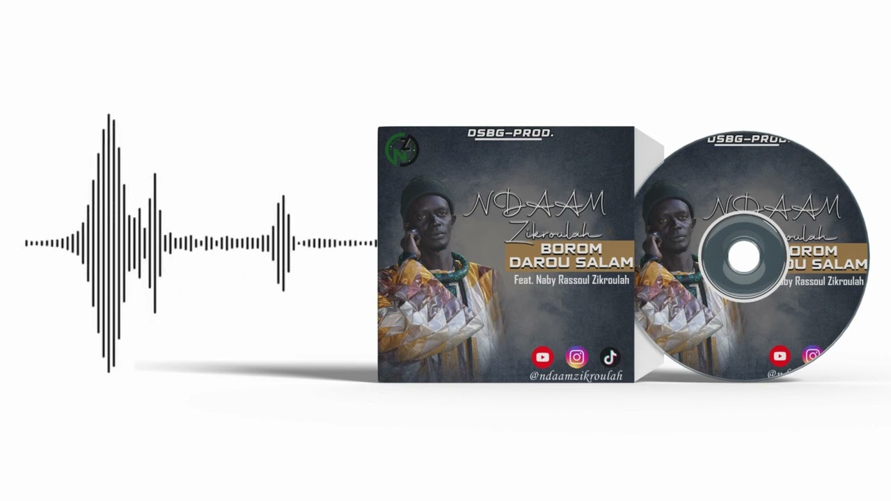 Ndaam Zikroulah Feat Naby Rassoul Zikroulah | BOROM DAROU SALAM | DSBG PRODUCTION