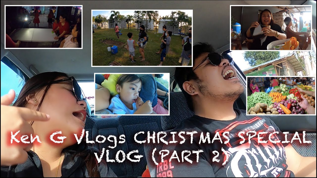 KEN G VLOGS CHRISTMAS SPECIAL VLOG PART 2 | KEN G VLOGS