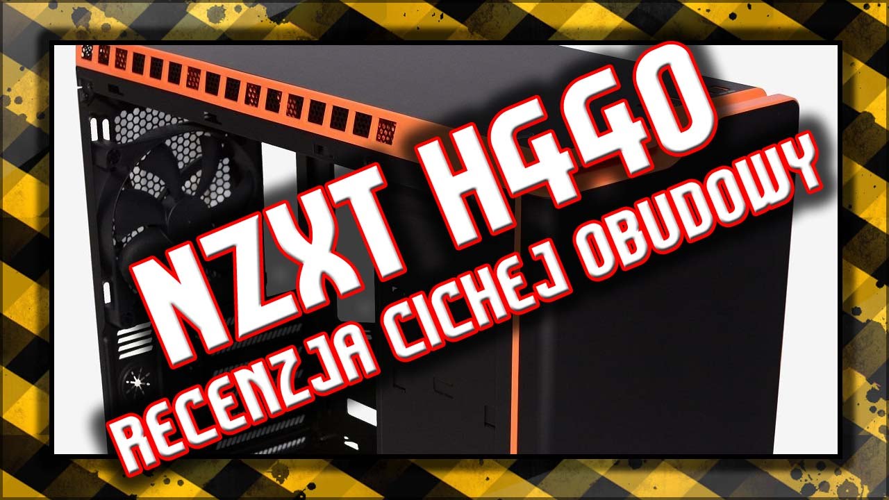 NZXT h440 / Obudowa / Recenzja / Orange-Black