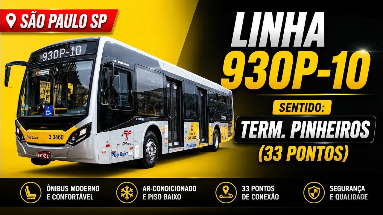 ônibus São Paulo SP Brasil  - Linha 930P-10 Terminal Parque Dom Pedro II - Terminal Pinheiros