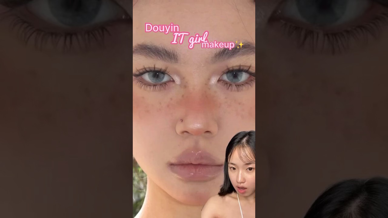 Douyin IT girl makeup ✨#douyinmakeup #itgirlmakeup