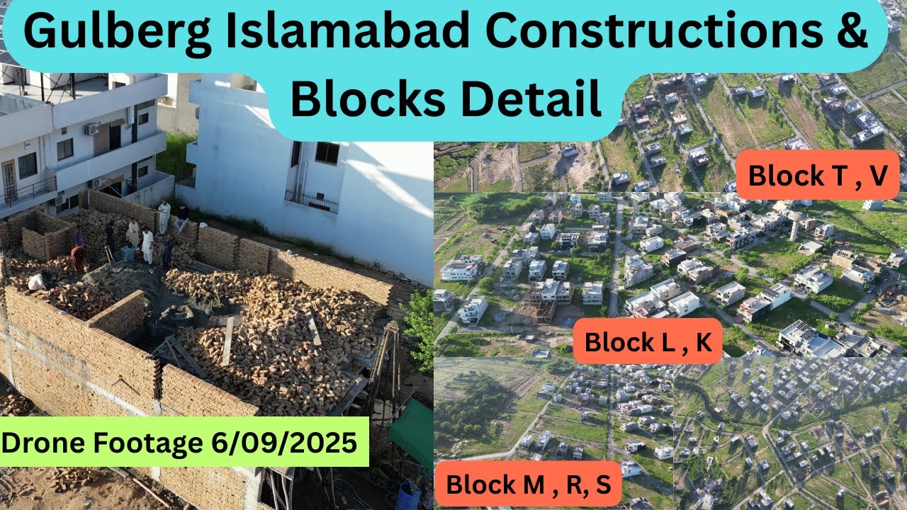 Gulberg Residencia Islamabad Construction & Block L, K, M, R, T, V, S Detail &  Prices Drone Footage