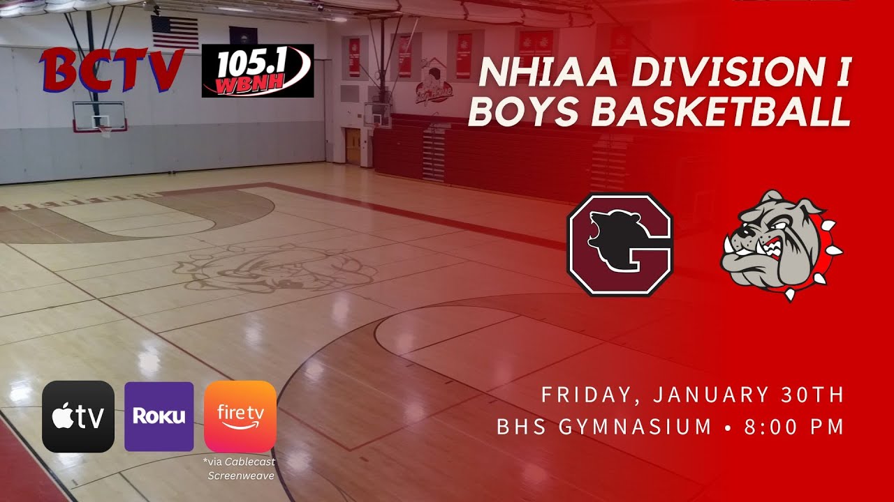 BHS Boys Varsity Basketball Bedford vs Goffstown 1/30/26