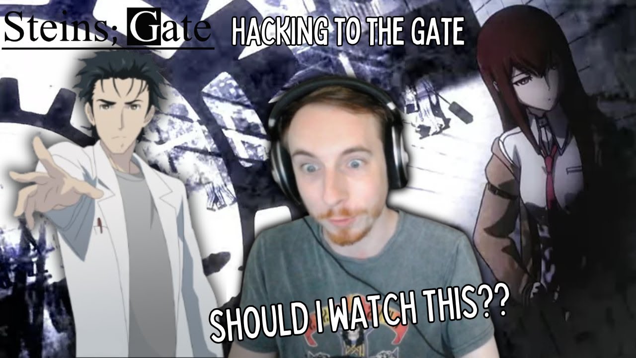 Should I Watch This?? - Irish Guy Reacts & Tries to Analyze Steins;Gate Opening「Hacking to the Gate」