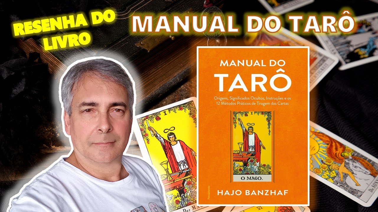MANUAL DO TARÔ DE HAJO BANZHAF (Relançamento)