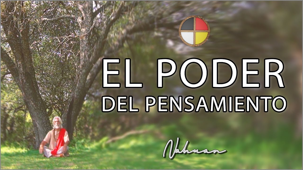 El Poder del Pensamiento