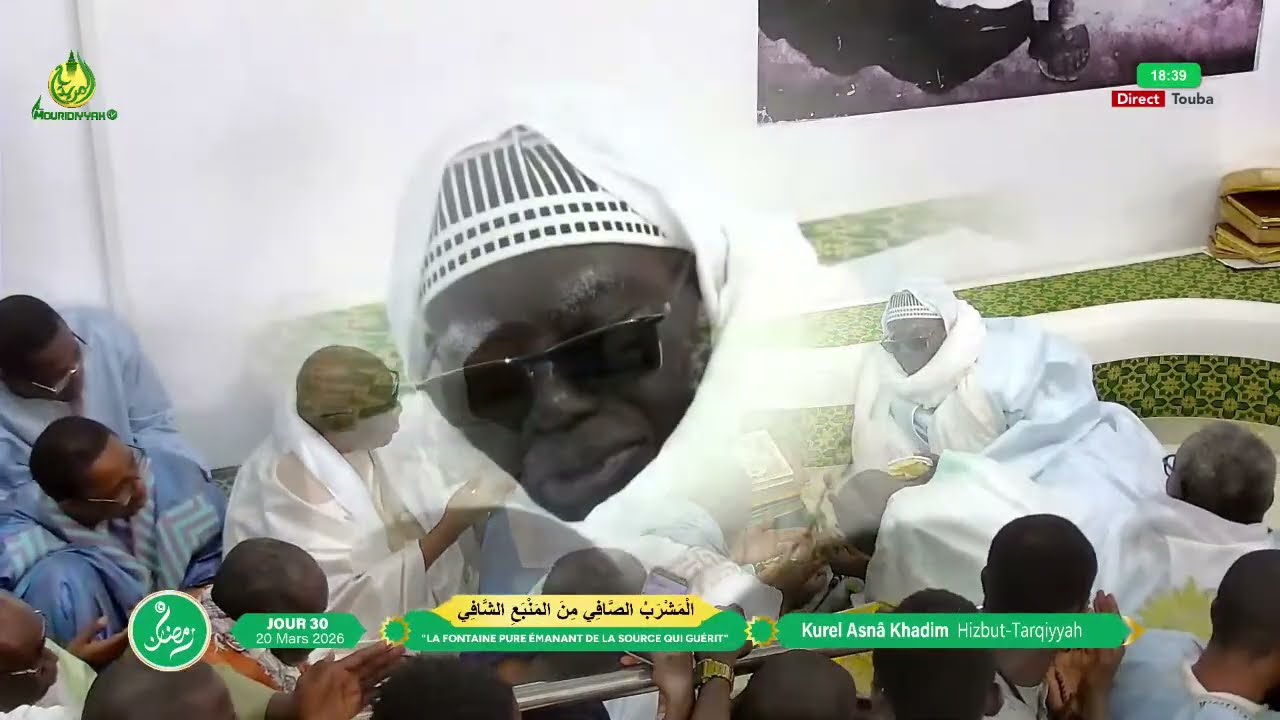 Al Mashrabu'ç Çâfî | Message de clôture de Serigne Mahmadan ibn Cheikh Abdou Ahad - Ramadan 2026