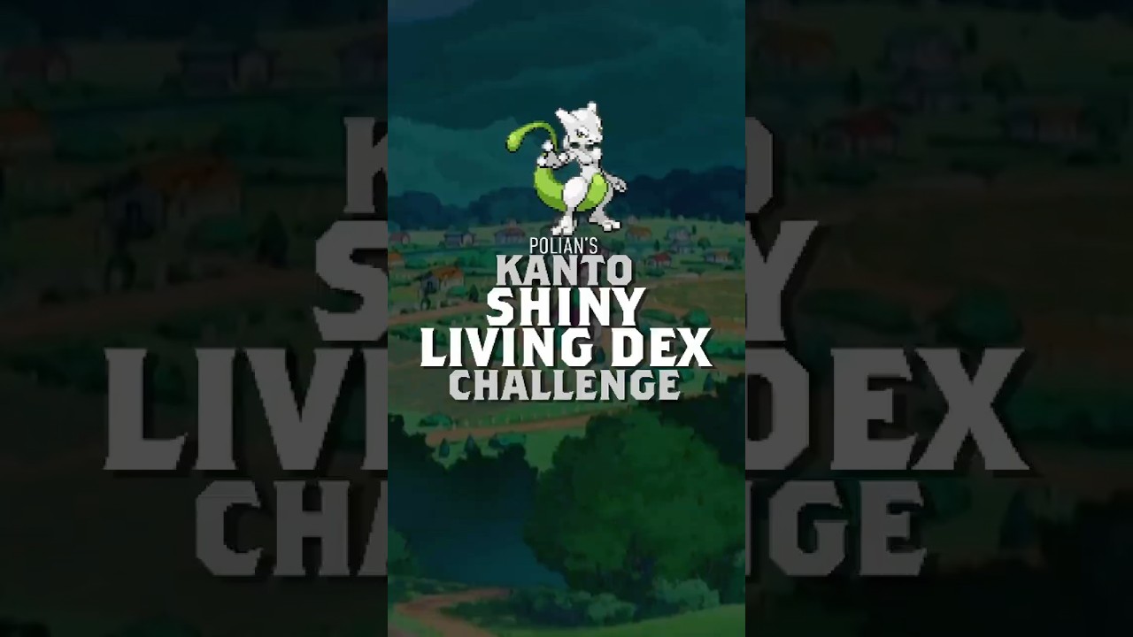 We Caught Every Shiny in Kanto,  Last one is Mewtwo! - Kanto Shiny Living Dex Challenge - 150/150