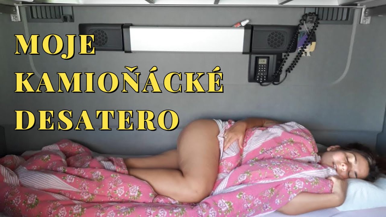 MOJE KAMIOŇÁCKÉ DESATERO