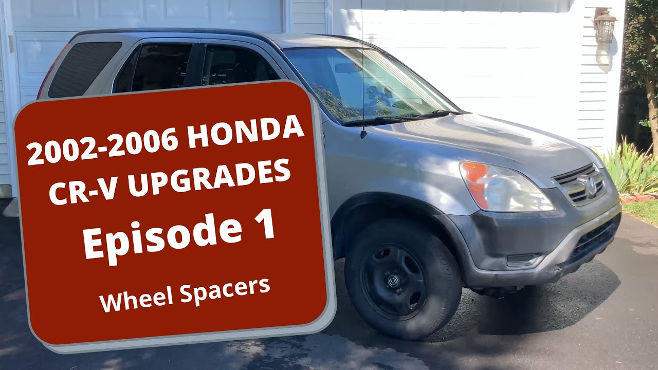 Модернизация Honda CR-V 2002-2006 гг. — ЭПИЗОД 1 — Проставки для колёс