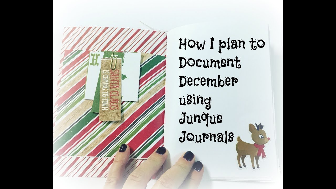How I plan to Document December using Junque Journals