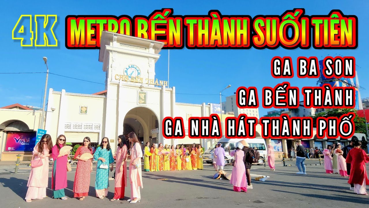 Ga Metro Ba Son, Ga Nh&agrave; H&aacute;t Th&agrave;nh Phố, Ga Metro Bến Th&agrave;nh : Chợ Bến Th&agrave;nh S&agrave;i G&ograve;n &aacute;o d&agrave;i Tết 2025
