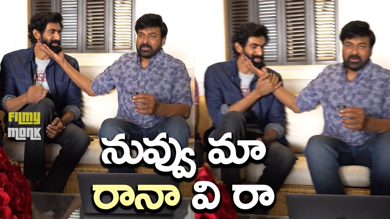 Chiranjeevi Awesome Love Towards Rana Daggubati | Filmymonk