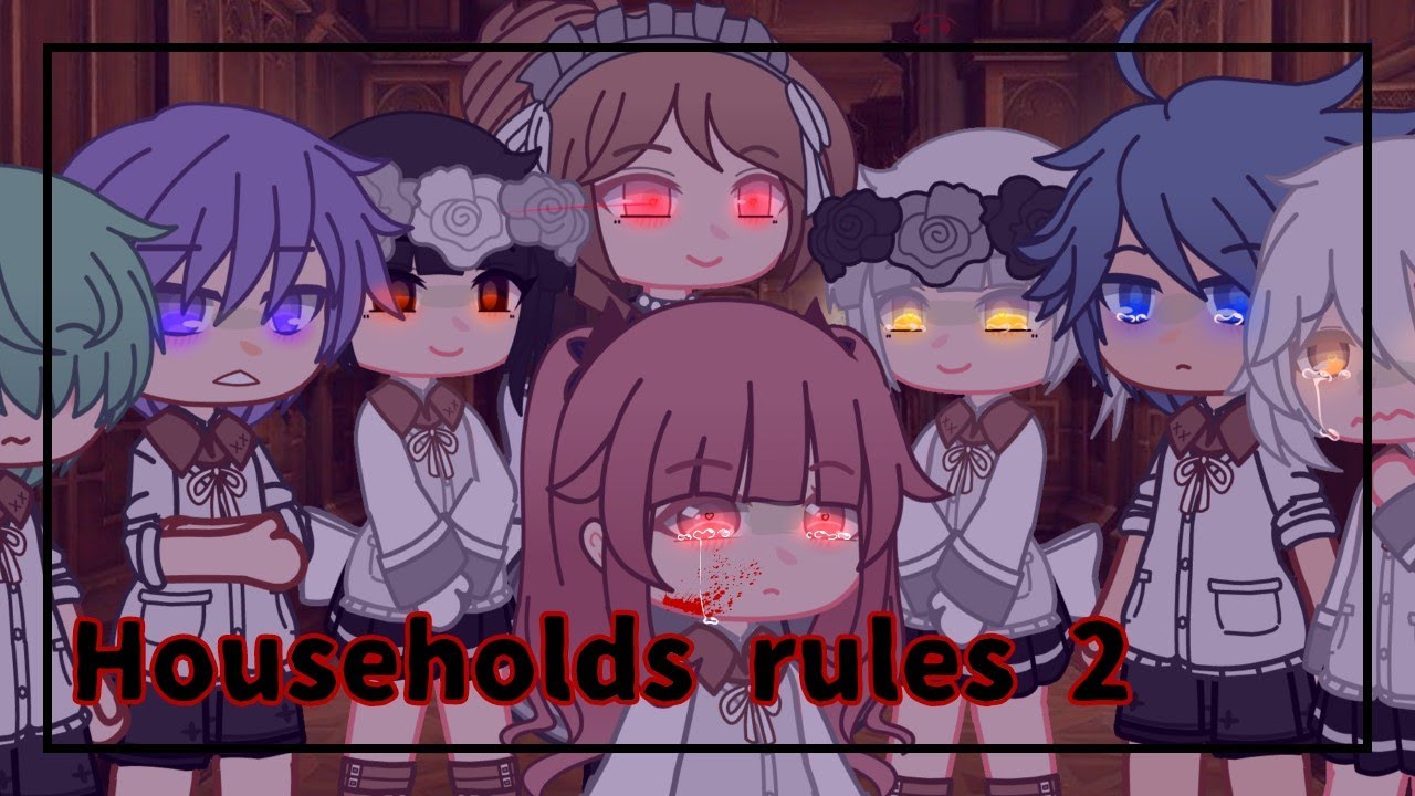 •Household rules 2•||Gacha club mini movie||Gcmm||By: Gachajane55