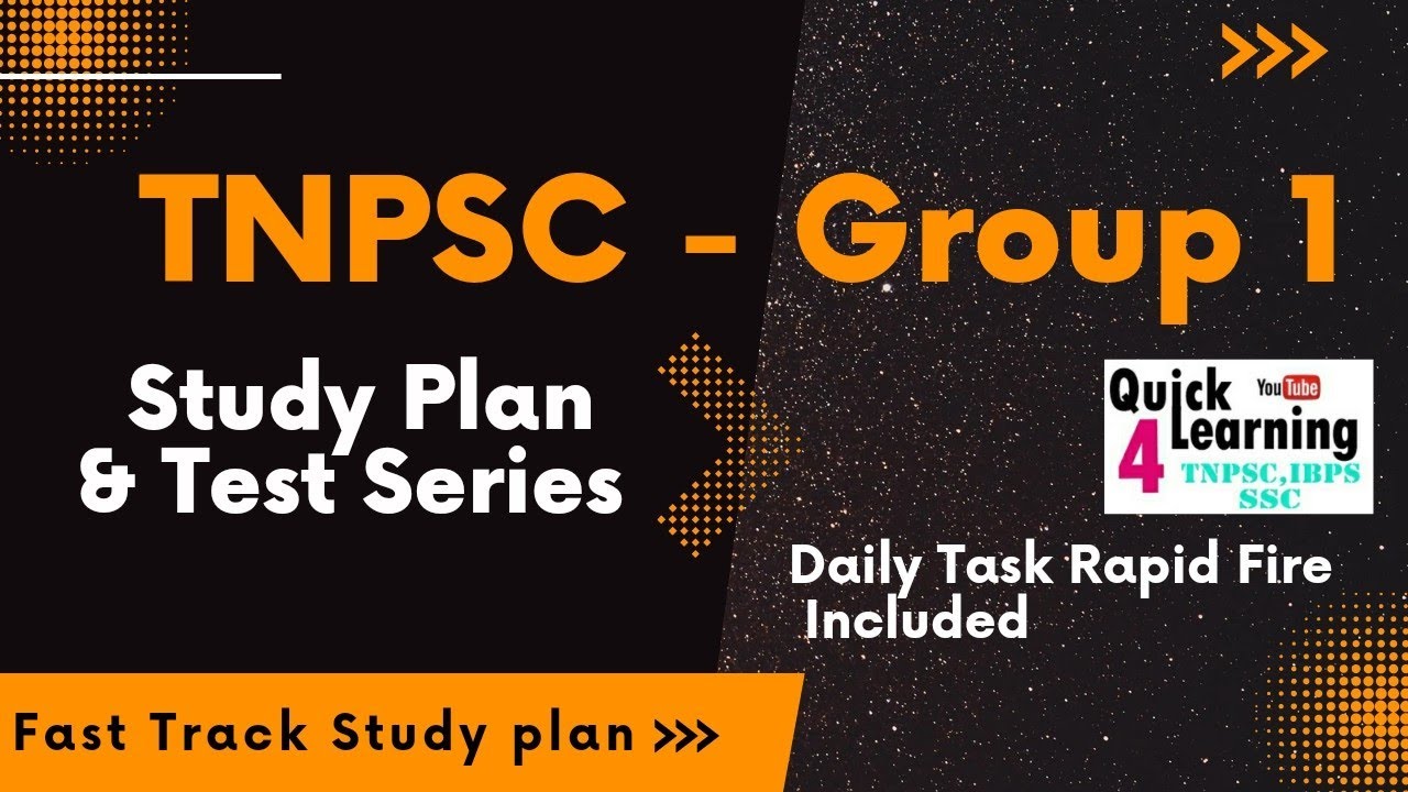 TNPSC Group 1 - Fast Track - Study Plan and Test Series | TNPSC 2022 | Test Series | Quick Learning