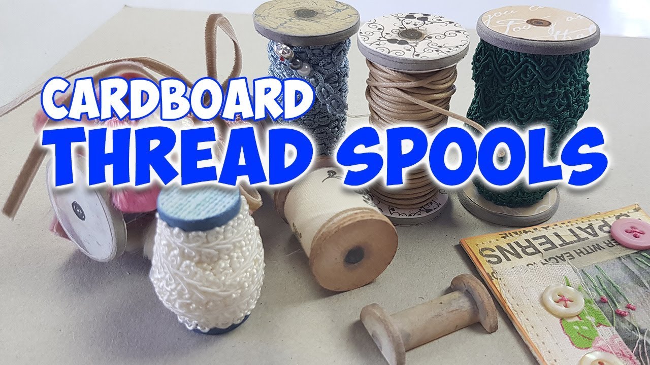 cardboard thread spools look like wooden vintage thread spools