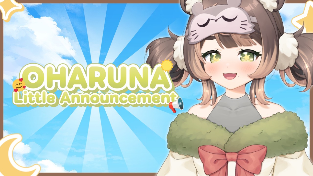 【Oharuna!】Little Announcement☀️