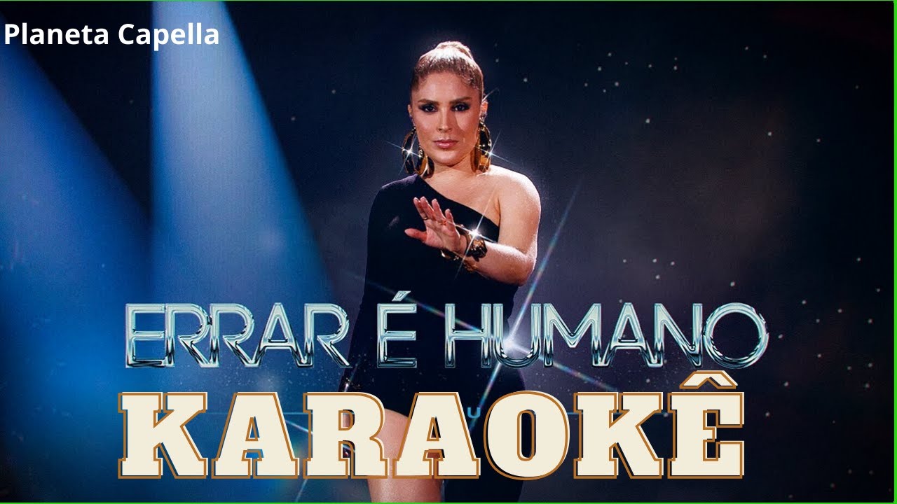Karaokê errar é humano manu bahtidão