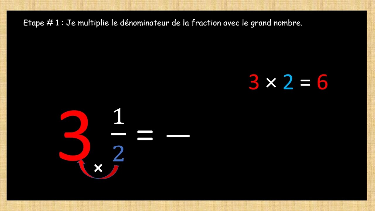 Comment convertir un nombre fractionnaire en fraction impropre?