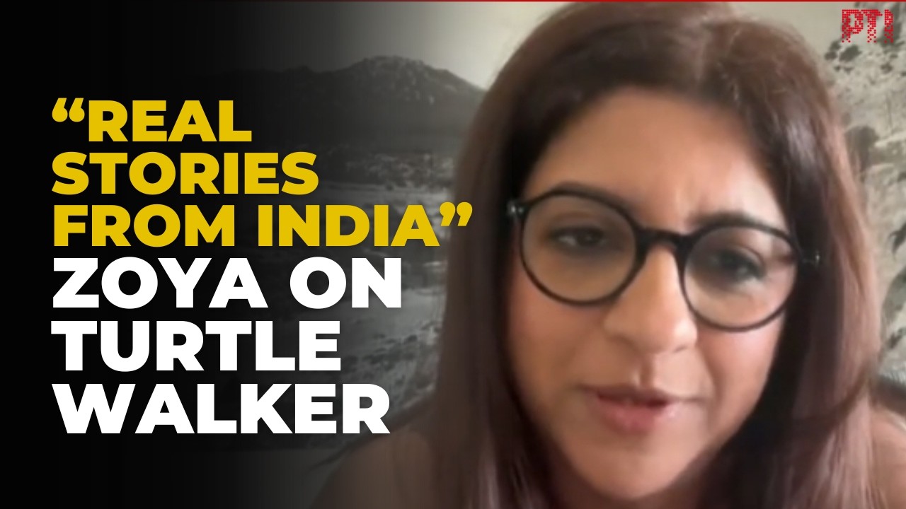We want to put out stories from India that are real: Zoya Akhtar on 'Turtle Walker'