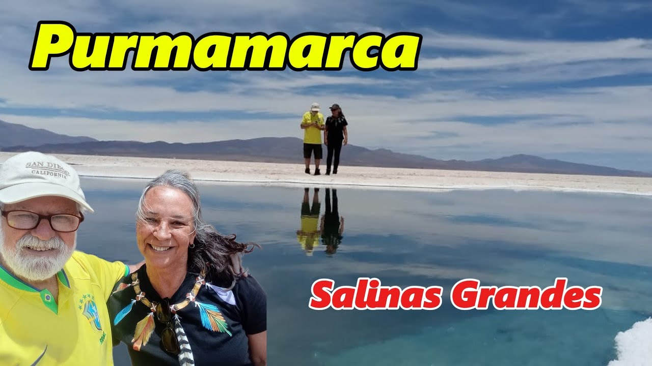 PURMAMARCA e SALINAS GRANDES.  A surpreendente beleza do norte argentino.
