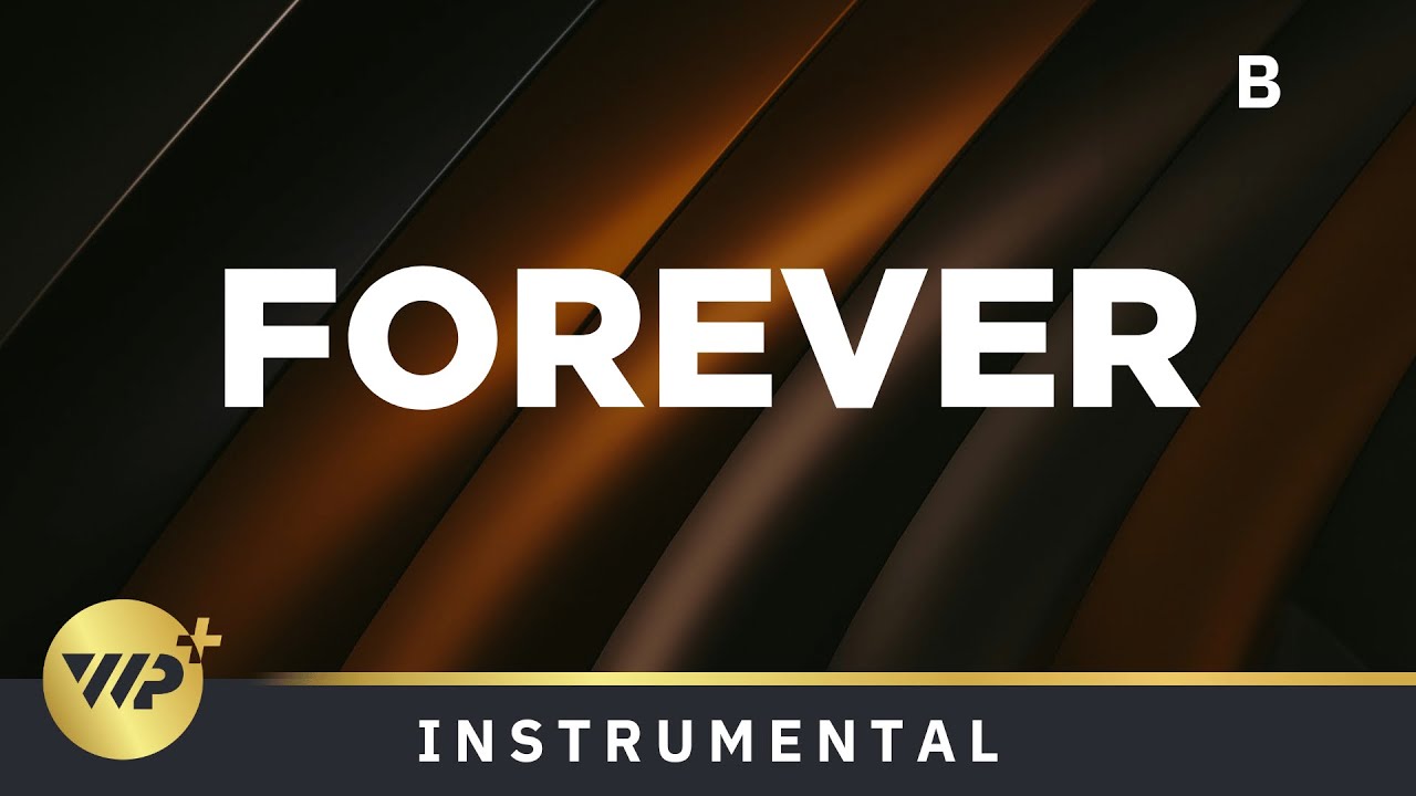 Forever - B - Инструментальная версия