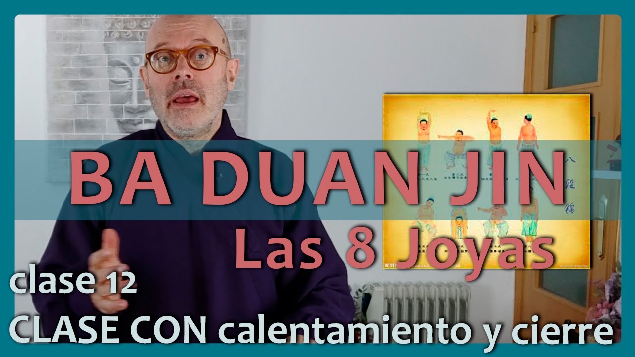 TUTORIAL 💎💎💎 Qi Gong de Las 8 Joyas (Ba Duan Jin) 🙌🏻 Clase completa