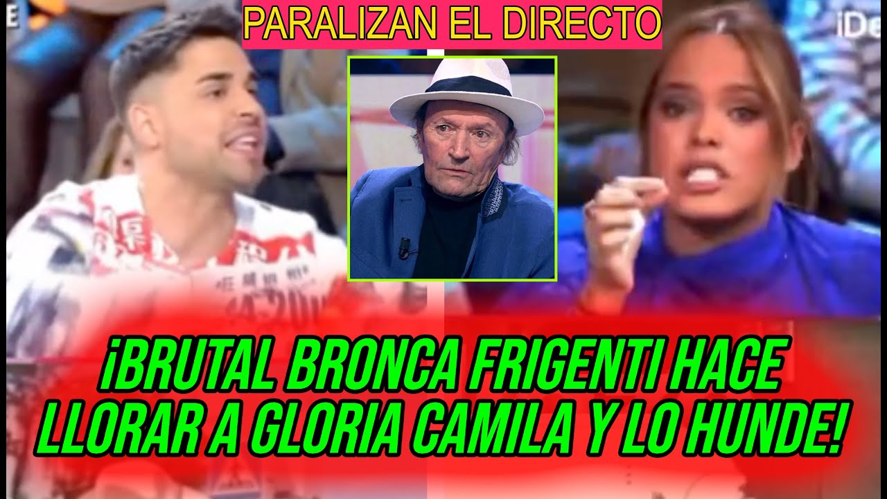 💥​BRUTAL PELEA! MIGUEL FRIGENTI CAE Y GLORIA CAMILA LO HUNDE POR OLGA MORENO EN EL TIEMPO JUSTO